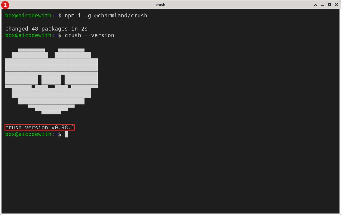Install Crush with npm i -g @charmland/crush. crush --version then draws its pixel logo and prints crush version v0.98.1